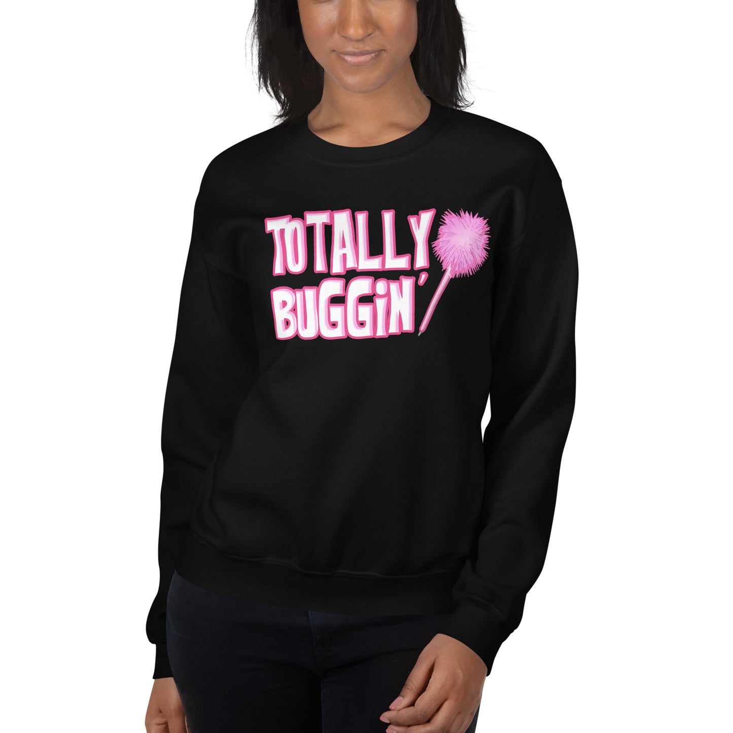 Custom Totally Buggin' Cher Clueless Retro Graphic Unisex Sweatshirt