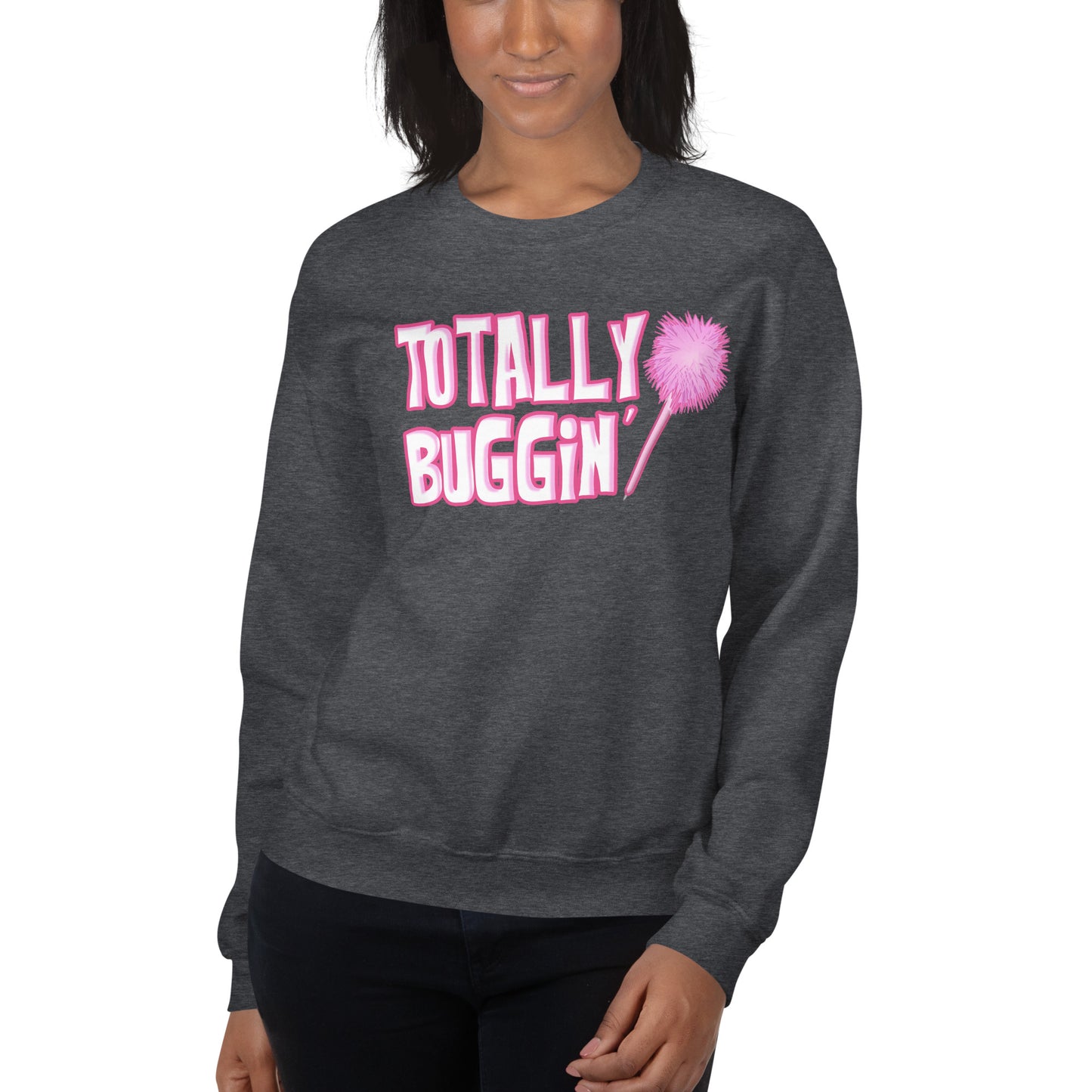 Custom Totally Buggin' Cher Clueless Retro Graphic Unisex Sweatshirt