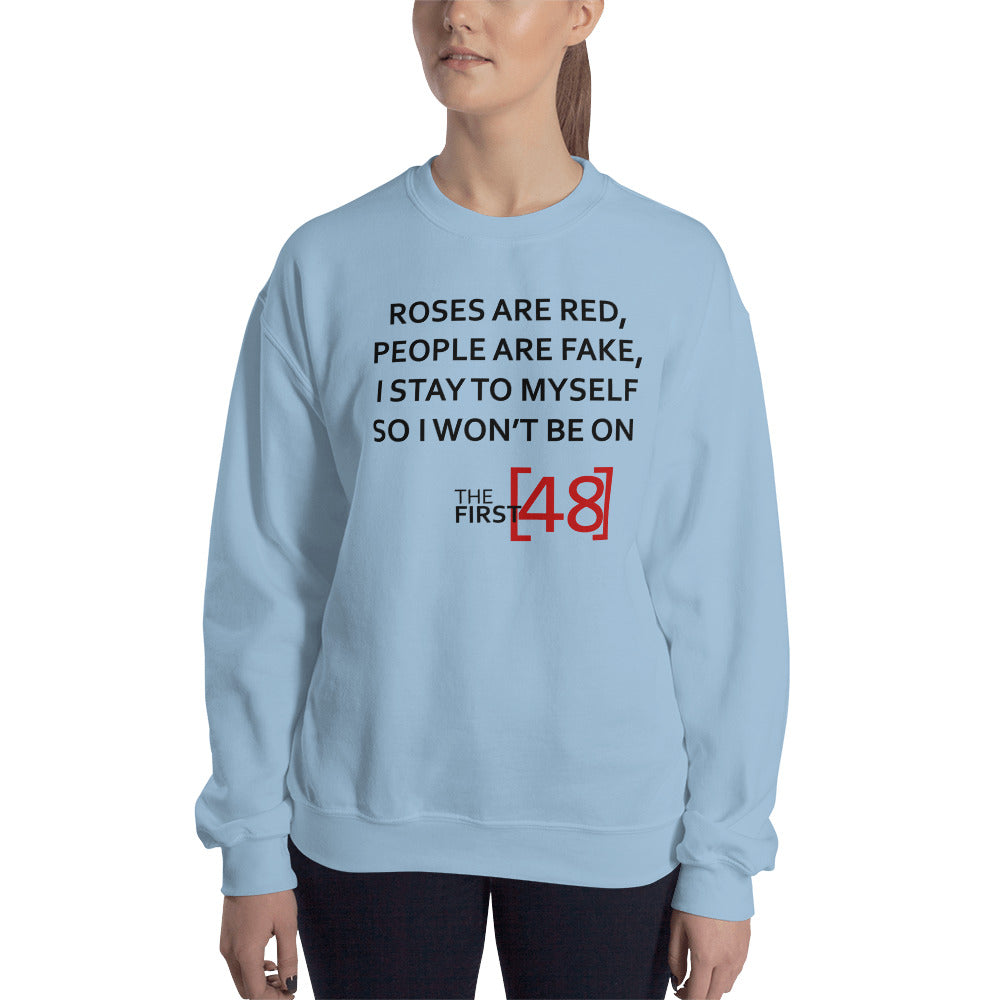 Custom Roses Are Red The First 48 Retro Graphic Unisex Sweatshirt
