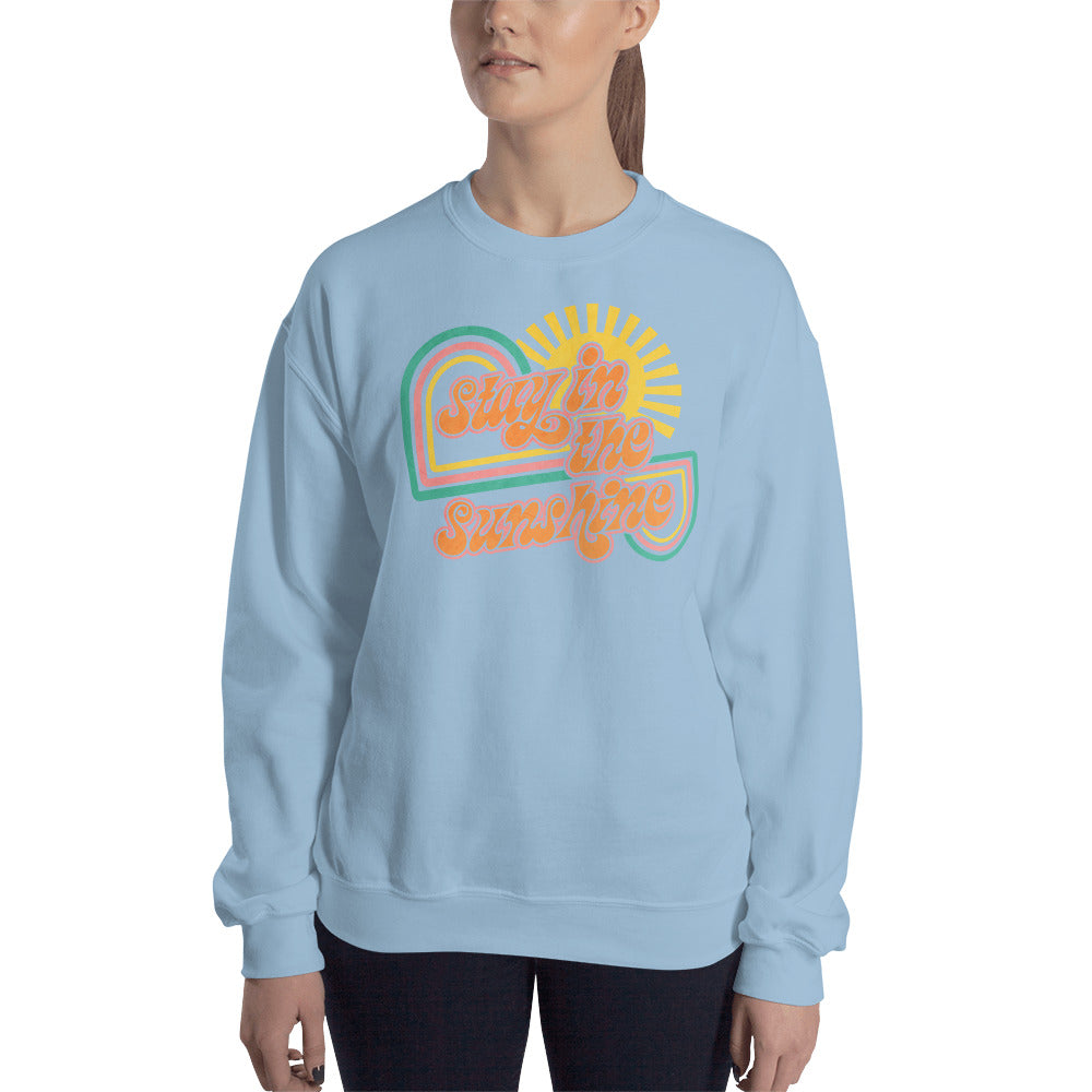 Custom Stay In The Sunshine Retro Graphic Unisex Sweatshirt