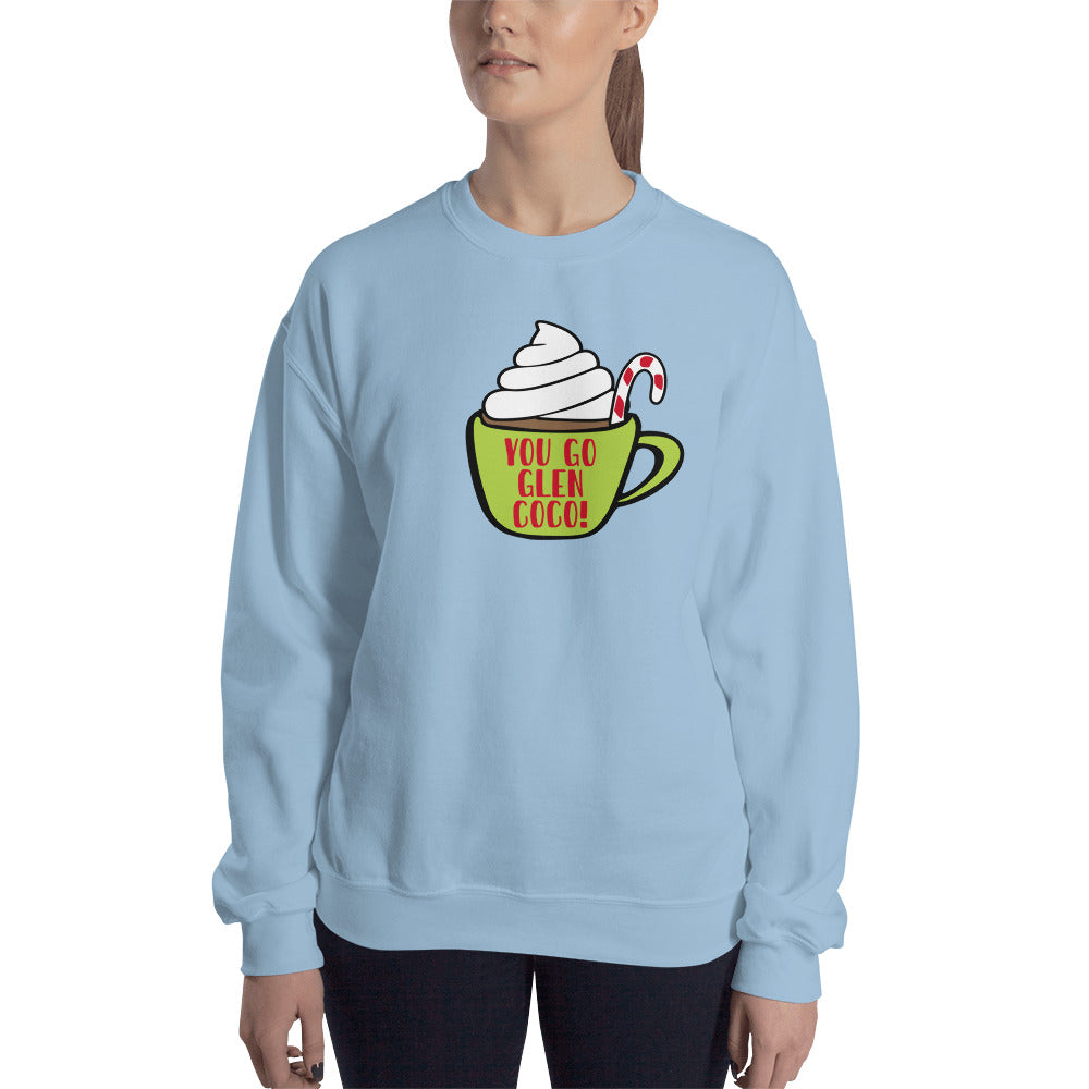 Custom You Go Glenn Coco Mean Girls Hot Chocolate Cocoa Retro Graphic Unisex Sweatshirt