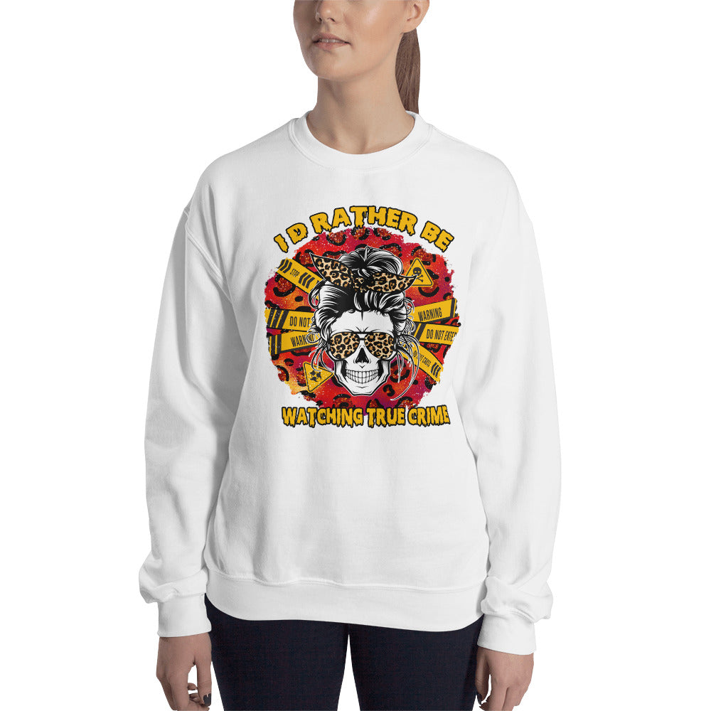 Custom I'd Rather Be Watching True Crime Skull Retro Graphic Unisex Sweatshirt