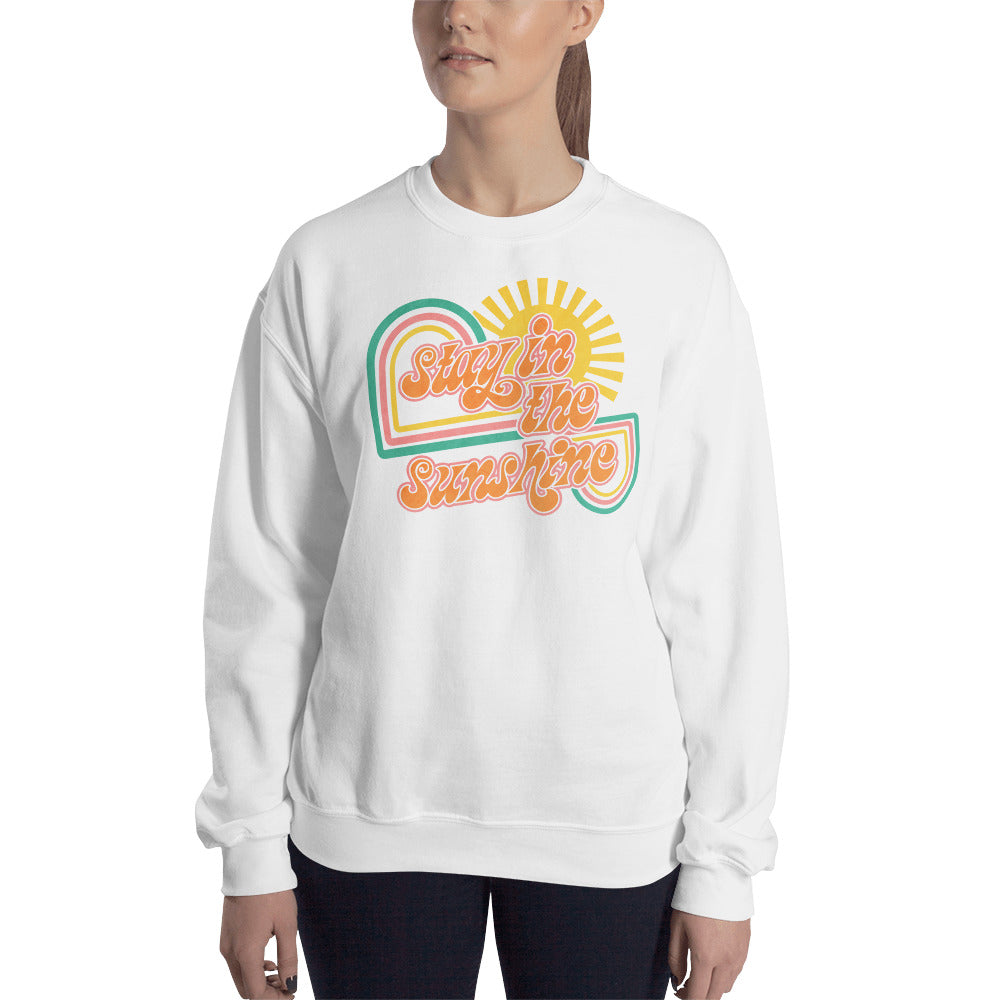 Custom Stay In The Sunshine Retro Graphic Unisex Sweatshirt