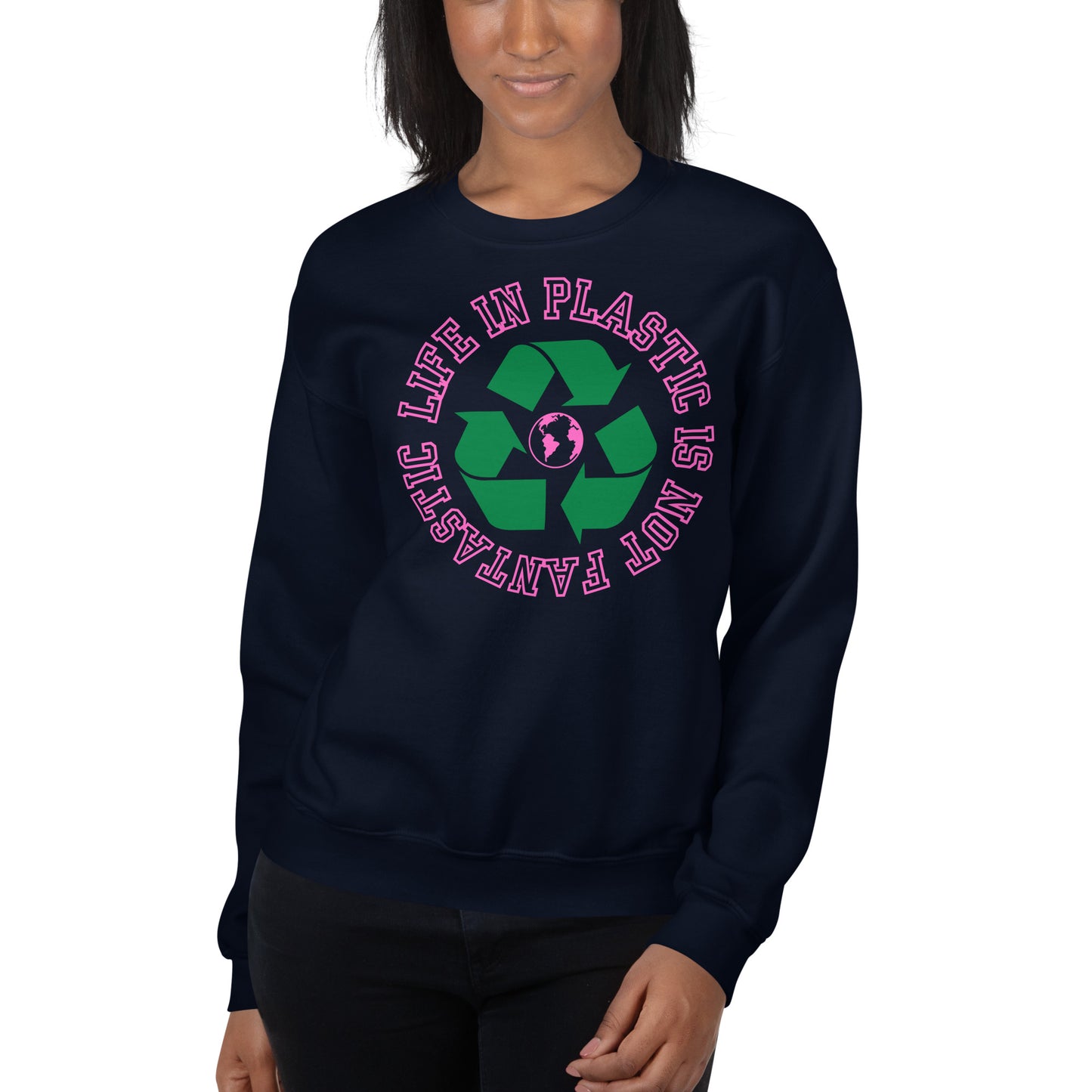 Custom Life In Plastic Recycle Doll Retro Graphic Unisex Sweatshirt