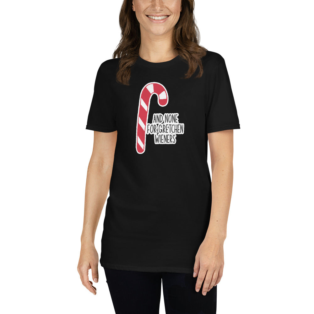 Custom None for Gretchen Wieners Mean Girls Christmas Retro Graphic Short-Sleeve Unisex T-Shirt