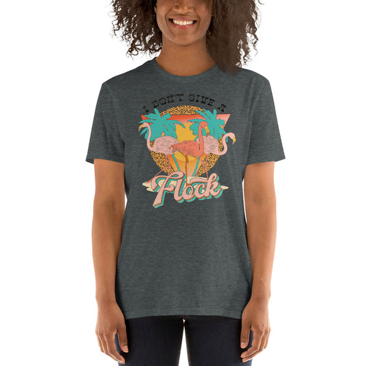 Custom I Don't Give A Flock Flamingo Retro Graphic Short-Sleeve Unisex T-Shirt