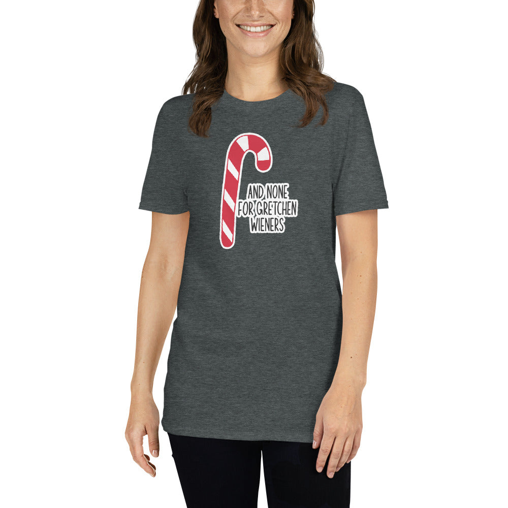 Custom None for Gretchen Wieners Mean Girls Christmas Retro Graphic Short-Sleeve Unisex T-Shirt