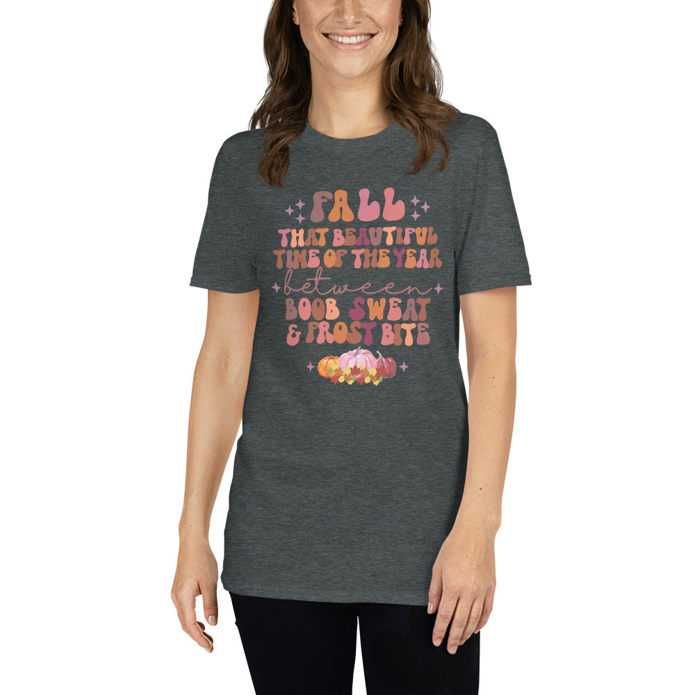 Custom Fall Boob Sweat and Frost Bite Retro Graphic Short-Sleeve Unisex T-Shirt