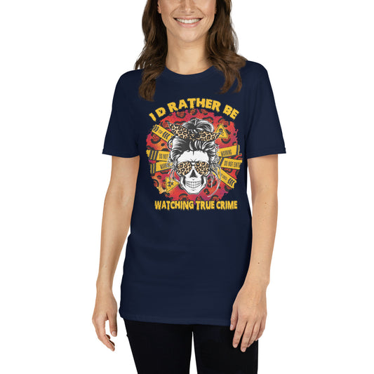 Custom I'd Rather Be Watching True Crime Skull Retro Graphic Short-Sleeve Unisex T-Shirt