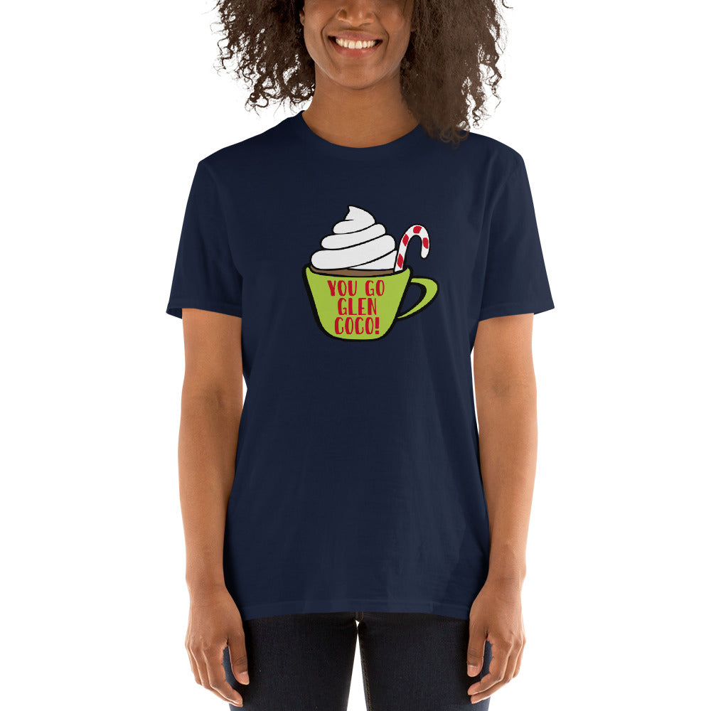 Custom You Go Glen Coco Mean Girls Christmas Hot Chocolate Cocoa Retro Graphic Short-Sleeve Unisex T-Shirt