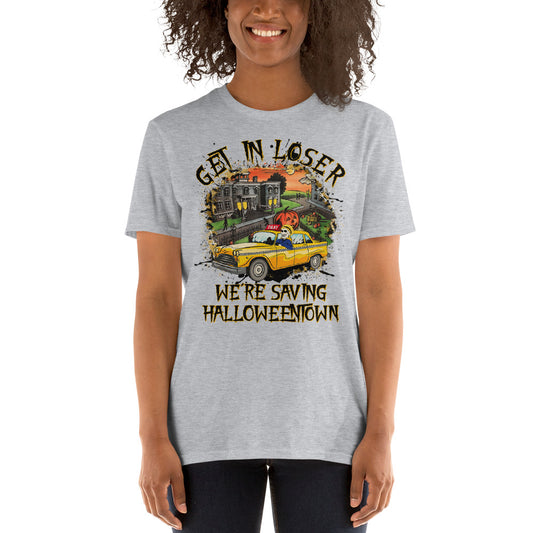 Custom Get In Loser We're Saving Halloweentown Retro Graphic Short-Sleeve Unisex T-Shirt