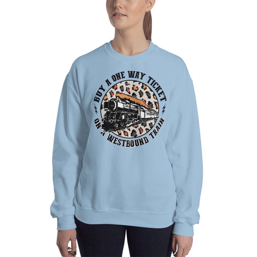 Custom Buy A One Way Ticket On A Westbound Train Retro Graphic Unisex Sweatshirt