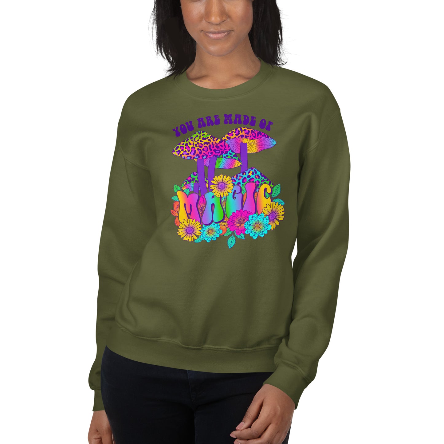Custom You Are Made Of Magic Mushroom Retro Graphic Unisex Sweatshirt