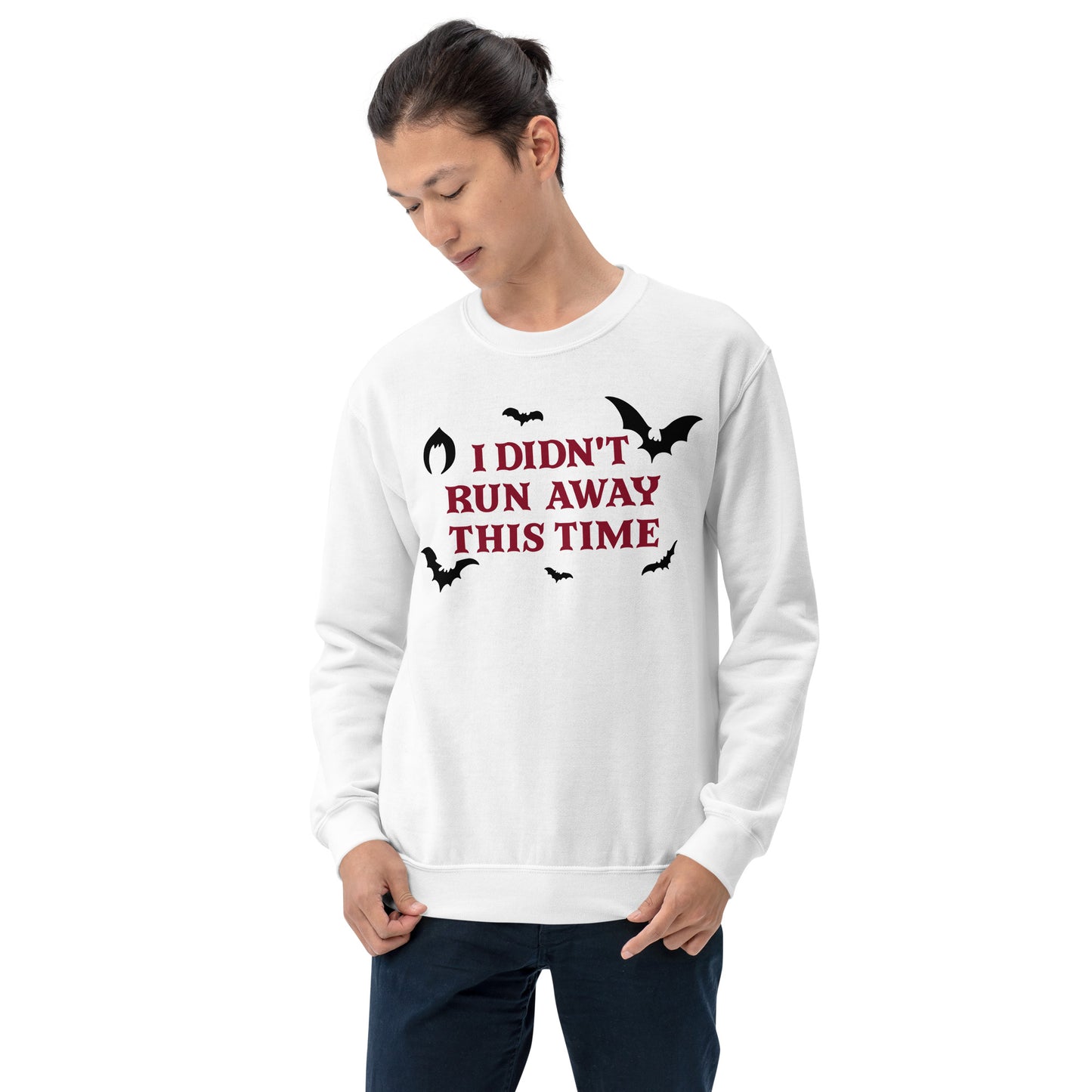 Custom I Didn't Run Away This Time Eddie Bat Retro Graphic Unisex Sweatshirt