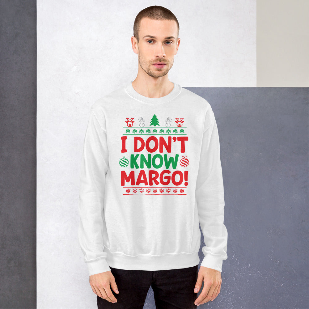 Custom I Don't Know Margo Christmas Vacation Retro Graphic Unisex Sweatshirt